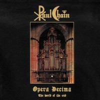 Purchase Paul Chain - Opera Decima (The World Of The End) CD1