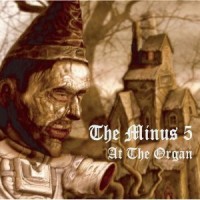 Purchase The Minus 5 - At The Organ (EP)