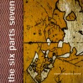 Buy The Six Parts Seven - Silence Magnifies Sound Mp3 Download