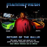 Purchase Mannie Fresh - Return Of The Ballin'