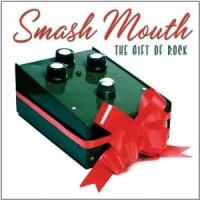 Purchase Smash Mouth - Smash Mouth: The Gift Of Rock