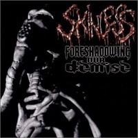 Purchase Skinless - Foreshadowing Our Demise