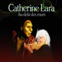 Purchase Catherine Lara - Au Delа Des Murs