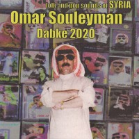 Purchase Omar Souleyman - Dabke 2020: Folk & Pop Sounds Of Syria