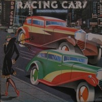 Purchase Racing Cars - Downtown Tonight (Vinyl)