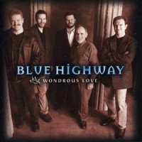 Purchase Blue Highway - Wondrous Love