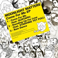Purchase Moonlight Matters - Come For Me (EP)
