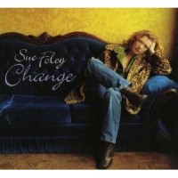 Purchase Sue Foley - Change