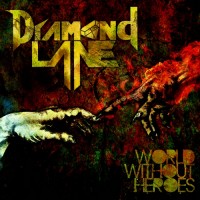 Purchase Diamond Lane - World Without Heroes