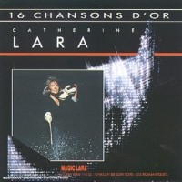 Purchase Catherine Lara - 16 Chansons D'or