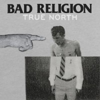 Purchase Bad Religion - True North