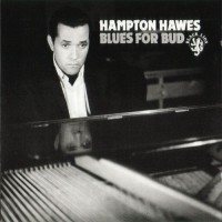 Purchase Hampton Hawes - Blues For Bud (Vinyl)