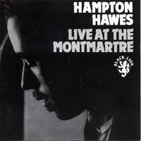 Purchase Hampton Hawes - Live At The Montmartre (Vinyl)