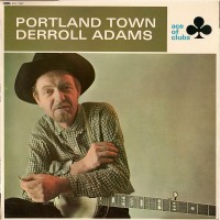 Purchase Derroll Adams - Portland Town (Vinyl)