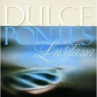 Purchase Dulce Pontes - Lusitana
