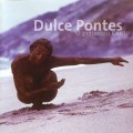 Buy Dulce Pontes - O Primeiro Canto Mp3 Download