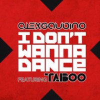Purchase Alex Gaudino - I Don't Wanna Dance (Feat. Taboo) (CDS)