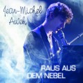 Buy Jean-Michel Aweh - Raus Aus Dem Nebel Mp3 Download