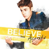 Purchase Justin Bieber - Believe Acoustic