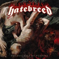 Purchase Hatebreed - The Divinity Of Purpose