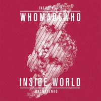 Purchase Whomadewho - Inside World (CDS)