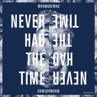 Purchase Whomadewho - Never Had The Time (CDS)