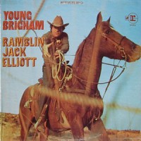 Purchase Ramblin' Jack Elliott - Young Brigham (Vinyl)