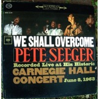 Purchase Pete Seeger - We Shall Overcome (Vinyl)