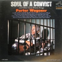 Purchase Porter Wagoner - Soul Of A Convict & Other Great Prison Songs (Vinyl)