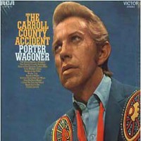 Purchase Porter Wagoner - The Carroll County Accident (Vinyl)