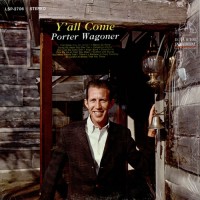 Purchase Porter Wagoner - Y'all Come (Vinyl)