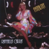 Purchase Raffaella Carra - Fatalita (Vinyl)
