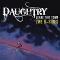 Buy Daughtry - Leave This Town: The B-Sides (EP) Mp3 Download