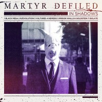 Purchase Martyr Defiled - In Shadows (EP)