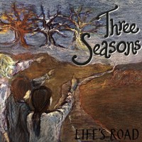 Purchase Three Seasons - Life's Road