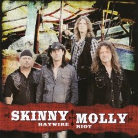 Purchase Skinny Molly - Haywire Riot