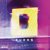Purchase Burns - Lies (CDS)