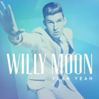 Purchase Willy Moon - Yeah Yeah (CDS)