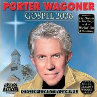 Purchase Porter Wagoner - Gospel 2006