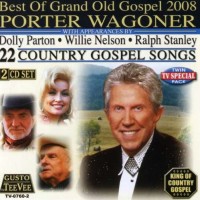 Purchase Porter Wagoner - Best Of Grand Old Gospel CD1