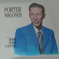 Purchase Porter Wagoner - Down Home Country (Vinyl)