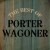Buy Porter Wagoner - The Best Of Mp3 Download