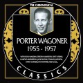 Buy Porter Wagoner - The Chronological Classics 1955-1957 Mp3 Download