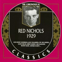 Purchase Red Nichols - 1929 (Chronological Classics)