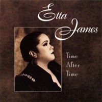 Purchase Etta James - Time After Time