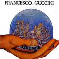 Purchase Francesco Guccini - Metropolis (Reissue 1996)