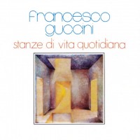 Purchase Francesco Guccini - Stanze Di Vita Quotidiana (Vinyl)