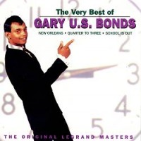 Purchase Gary U.S. Bonds - The Very Best Of