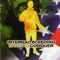 Purchase Internal Bleeding - Driven To Conquer