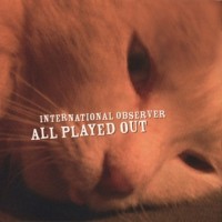 Purchase International Observer - All Played Out